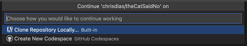 继续显示本地克隆存储库或创建新代码空间的下拉列表
