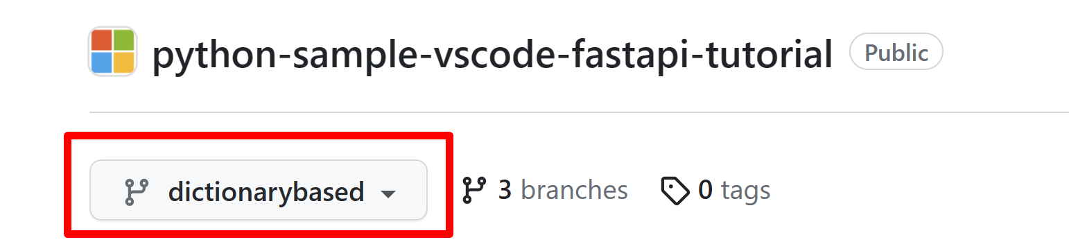 在 python-sample-vscode-fastapi-tutorial GitHub 存储库中选择的基于字典的分支